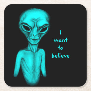 Posavasos Cuadrado De Papel Alien, quiero creer