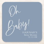 Posavasos Cuadrado De Papel Azul Dusto / Azul Denim Oh Baby Shower<br><div class="desc">Colección de Baby Shower Denim Dreams - donde los tonos sucios azules denim y polvorientos se unen con la caligrafía de moda. Este tema,  hecho a medida para los niños,  incluye invitaciones,  carteles,  juegos y una encantadora decoración de papel. ¡Abran la elegancia rústica con un toque moderno hoy! #zazzlemade</div>