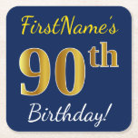 Posavasos Cuadrado De Papel Blue, Faux Gold 90th Birthday   Custom Name<br><div class="desc">Este sencillo diseño de montaña rusa de papel muestra un mensaje como "¡Cumpleaños 90 de FirstName!", donde el "90" tiene un aspecto de color falso/imitación de oro, en un fondo de color azul. El nombre se puede personalizar. Las galletitas de papel personalizadas como estas podrían ser usadas en una fiesta...</div>
