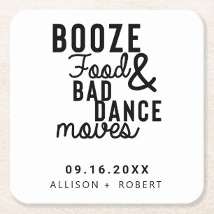 Posavasos Cuadrado De Papel Booze Food & Bad Dance Mueve Boda Fecha Casual
