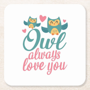 Posavasos Cuadrado De Papel Búho de regalo de pareja siempre te ama