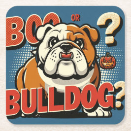 Posavasos Cuadrado De Papel Bulldog audaz Arte pop: ¿Boo o Bulldog? Ilustració
