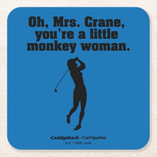 Posavasos Cuadrado De Papel Caddyshack   Oh Mrs. Crane