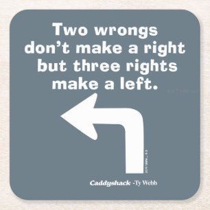 Posavasos Cuadrado De Papel Caddyshack   Two Wrongs Don't Make A Right