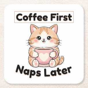 Posavasos Cuadrado De Papel Café Primero Gatos Lindos Más Tarde Kawaii Café