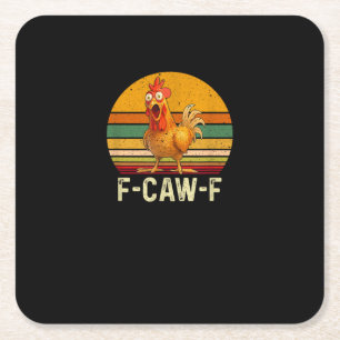 Posavasos Cuadrado De Papel Camisetas Divertidas de Pollo F-Caw-F F-Caw-F Poll