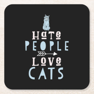 Posavasos Cuadrado De Papel Cat Lover I Love Cats And People