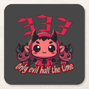 Posavasos Cuadrado De Papel Chibi Devil - 333 Sólo maldad la mitad del tiempo