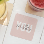 Posavasos Cuadrado De Papel Cita de inspiración para el Pastel rosa moderno<br><div class="desc">Cita de inspiración para el Pastel rosa moderno</div>