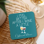 Posavasos Cuadrado De Papel Cita de vino divertida - Me siento mejor después d<br><div class="desc">Un poco de humor para beber que puedes pasarle a tus amigas amantes del vino. Hacerles reír con este regalo humorístico de mordaza o elefante blanco. Intenté correr,  pero seguí derramando mi vino.</div>