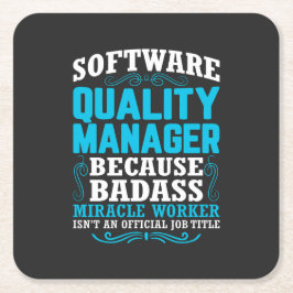 Posavasos Cuadrado De Papel Cita divertida de Software Quality Manager