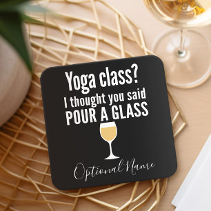 Posavasos Cuadrado De Papel Cita divertida de vino - ¿Clase de yoga? Vierta u