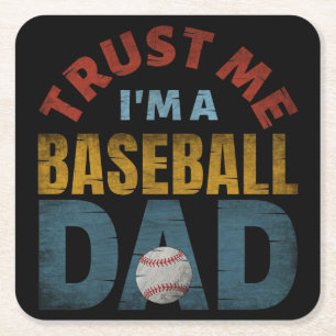 POSAVASOS CUADRADO DE PAPEL CONFÍA EN MÍ SOY UN PADRE DE BÉISBOL