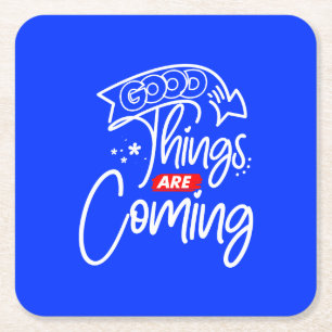 Posavasos Cuadrado De Papel Cosas Buenas Vienen