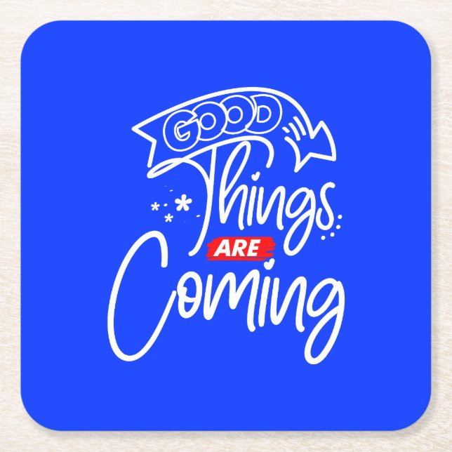 Posavasos Cuadrado De Papel Cosas Buenas Vienen - 97489 (Anverso)