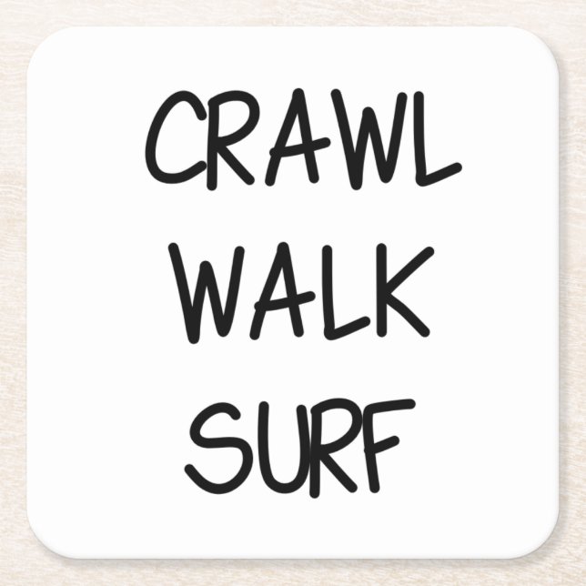 Posavasos Cuadrado De Papel Crawl Walk Surf (Anverso)