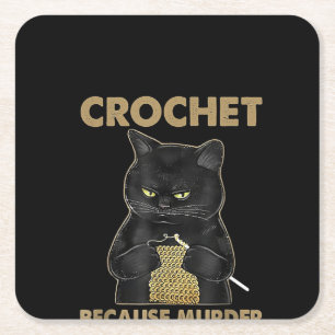 Posavasos Cuadrado De Papel Crochet de gato negro porque el asesinato es un er