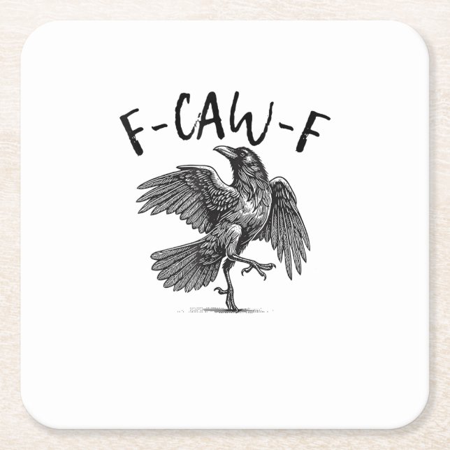 Posavasos Cuadrado De Papel Crow, F-Caw-F Funny Bird (Anverso)