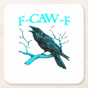 Posavasos Cuadrado De Papel Cuervo F-Caw-F Pájaro Divertido Diseño Retro Creat
