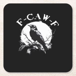 Posavasos Cuadrado De Papel Cuervo F-Caw-F Pájaro Divertido Estética Casual
