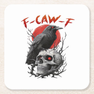 Posavasos Cuadrado De Papel Cuervo, F-Caw-F Pájaro Divertido F-Caw-F Luna Góti
