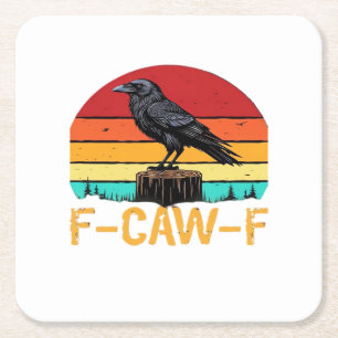 Posavasos Cuadrado De Papel Cuervo, F-Caw-F Pájaro Divertido Retro Clásico