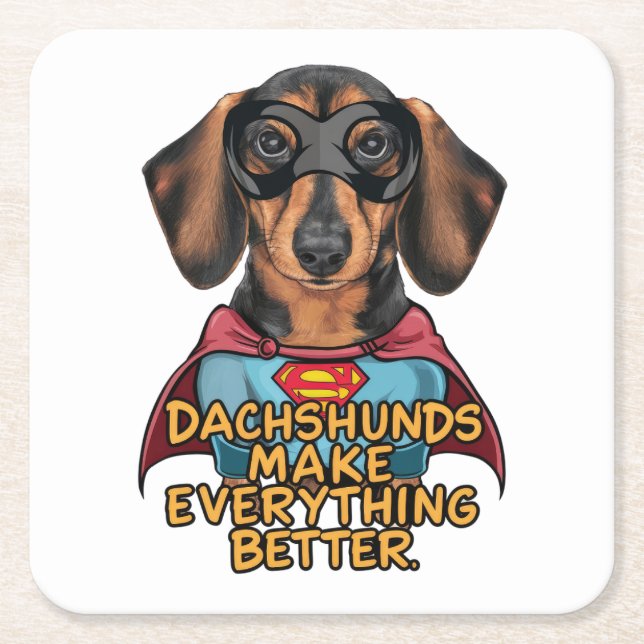Posavasos Cuadrado De Papel Dachshunds lo hacen mejor (Anverso)