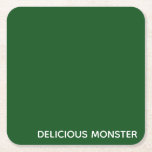 Posavasos Cuadrado De Papel Delicioso nombre de color verde Monster<br><div class="desc">Delicioso nombre de color verde Monster</div>