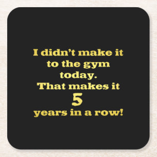 Posavasos Cuadrado De Papel Divertido ir al Chiste de gimnasia