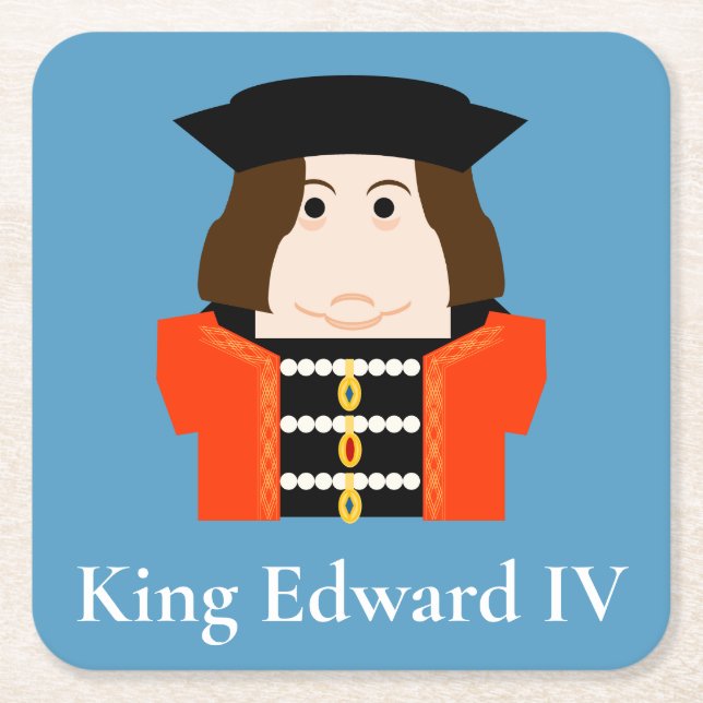 Posavasos Cuadrado De Papel Edward IV, Casa de York Rey de Inglaterra (Anverso)