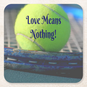Posavasos Cuadrado De Papel ¡El Amor Al Tenis No Significa Nada! Graciosidad M