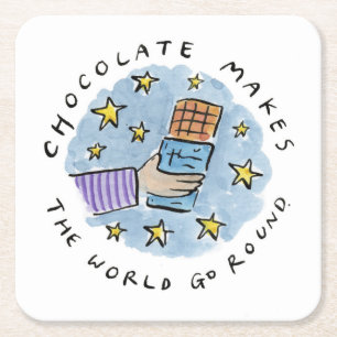 Posavasos Cuadrado De Papel El chocolate hace que el mundo gire