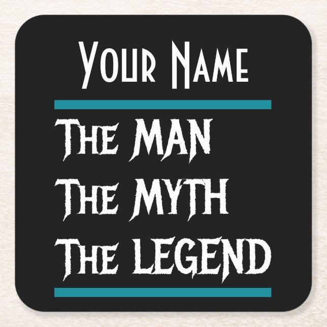 Posavasos Cuadrado De Papel El hombre el mito que el Personalizar legendario p (Anverso)
