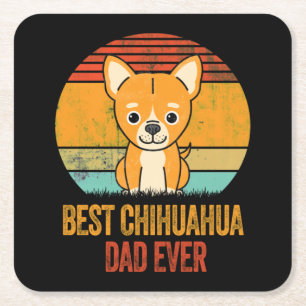 Posavasos Cuadrado De Papel El mejor papá de Chihuahua que ha estado molesto
