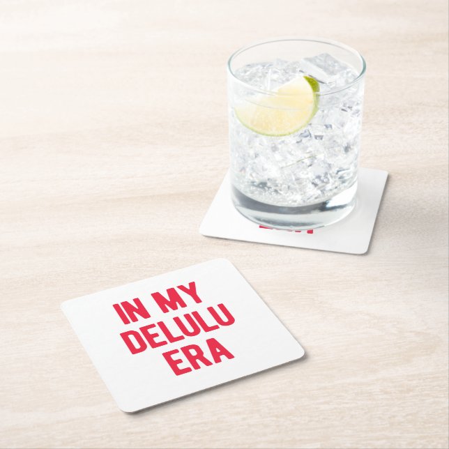Posavasos Cuadrado De Papel En mi era de Delulu (In situ)