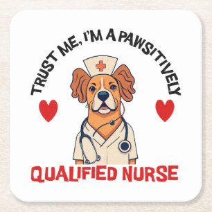 Posavasos Cuadrado De Papel Enfermera Calificada Pawsitivamente