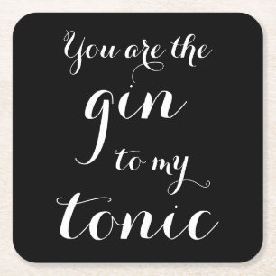 Posavasos Cuadrado De Papel Eres el gin para mis posavasos de boda de tónica