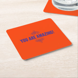 Posavasos Cuadrado De Papel ¡Eres increíble! Naranja y púrpura