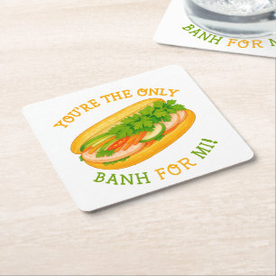 Posavasos Cuadrado De Papel ¡Eres la única Banh para Mi!