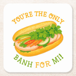 Posavasos Cuadrado De Papel ¡Eres la única Banh para Mi!