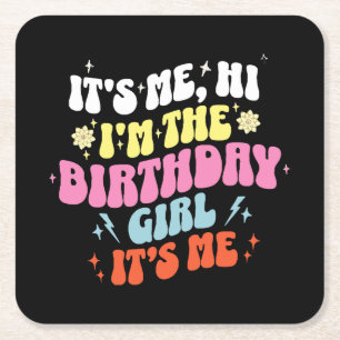 Posavasos Cuadrado De Papel Es mi fiesta de cumpleaños chicas