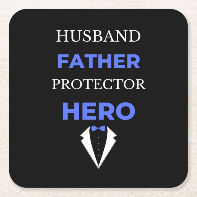 Posavasos Cuadrado De Papel Esposo Padre Protector Héroe (Anverso)