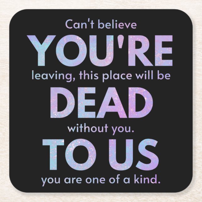 Posavasos Cuadrado De Papel ¡Estás muerto para nosotros! - R.I.P. Traitor!: Co (Anverso)