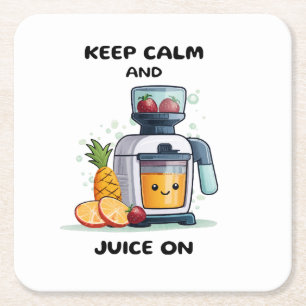 Posavasos Cuadrado De Papel Extractor De Jugo De Frutas Mantén La Calma Y Jueg