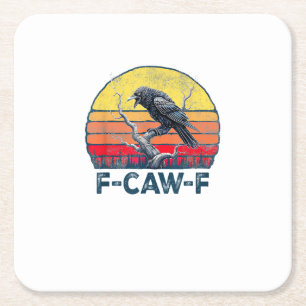 Posavasos Cuadrado De Papel F-Caw-F Cuervo divertido cuervo vintage gótico páj