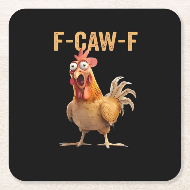 Posavasos Cuadrado De Papel F Caw F Funny Chicken Humor Rooster Meme Classic (Anverso)