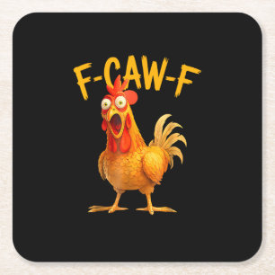 Posavasos Cuadrado De Papel F-Caw-F Juego de Palabras Gallo Gallina Gruñendo G