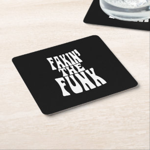 Posavasos Cuadrado De Papel Fakin 'el Funk