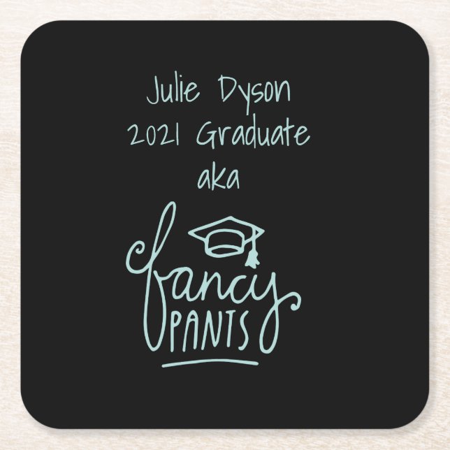 Posavasos Cuadrado De Papel Fancy Pants Funny Graduation Personalizado (Anverso)