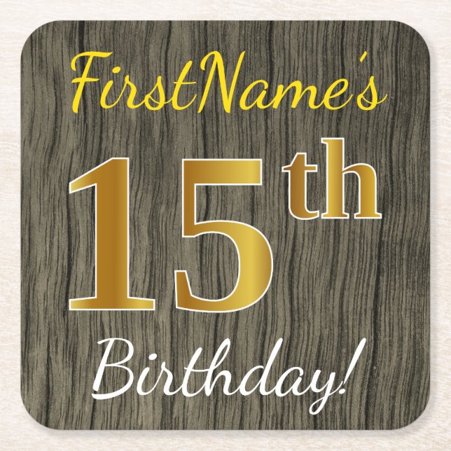 Posavasos Cuadrado De Papel Faux Wood, Faux Gold 15th Birthday + Custom Name (Anverso)